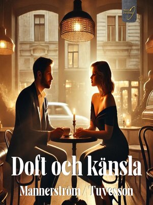 cover image of Doft och känsla